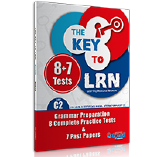 The Key To LRN C2 8 Practice Tests + 7 Past Papers